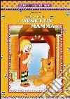 Teddy & Annie Vol. 3 - L'orsetto Mamma dvd