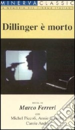 Dillinger è morto dvd