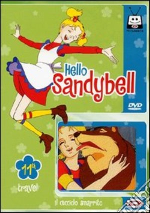 Hello Sandybell #11 (Eps 41-44) film in dvd di Hiroshi Shidara