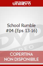 School Rumble #04 (Eps 13-16) dvd