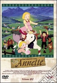 Sui monti con Annette. Vol. 01 dvd