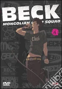 Beck. Mongolian Chop Squad. Vol. 04 dvd