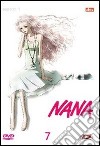 Nana. Stagione 1. Vol. 7 dvd