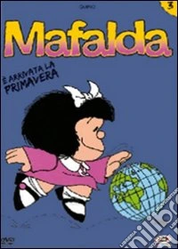 Mafalda. Vol. 3. E' arrivata la primavera dvd
