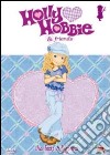 Holly Hobbie & Friends - Una Festa A Sorpresa (Dvd+Adesivi) dvd