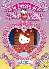 Hello Kitty - Le Favole Di Hello Kitty E I Suoi Amici: La Piccola Principessa dvd