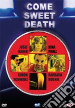 Come Sweet Death dvd