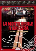 Morte Risale A Ieri Sera (La) dvd