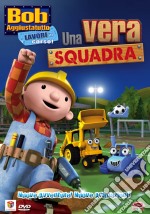 Bob Aggiustatutto - Una Vera Squadra dvd