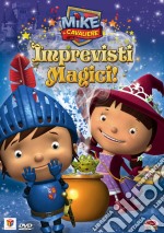 Mike Il Cavaliere - Imprevisti Magici dvd