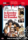 Io Zombo, Tu Zombi, Lei Zomba dvd