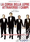 Corsa Della Lepre Attraverso I Campi (La) dvd