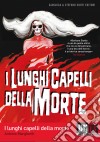 Lunghi Capelli Della Morte (I) dvd