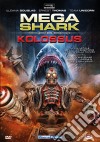 Mega Shark Vs. Kolossus film in dvd di Christopher Ray