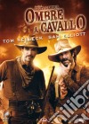 Ombre A Cavallo dvd