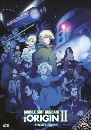 Mobile Suit Gundam - The Origin II - Artesia's Sorrow film in dvd di Takashi Imanishi