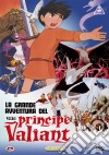 Grande Avventura Del Piccolo Principe Valiant (La) film in dvd di Isao Takahata