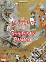 Leggenda Del Serpente Bianco (La)