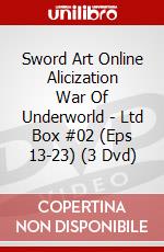 Sword Art Online Alicization War Of Underworld - Ltd Box #02 (Eps 13-23) (3 Dvd) dvd