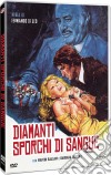 Diamanti Sporchi Di Sangue dvd