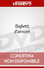 Biglietti d'amore dvd