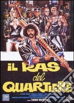 Il Ras del quartiere dvd