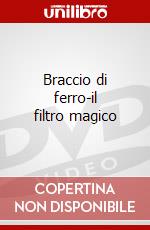 Braccio di ferro-il filtro magico dvd