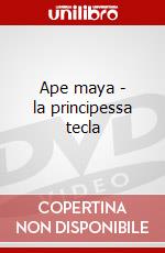 Ape maya - la principessa tecla dvd