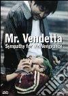 Mr. Vendetta - Sympathy For Mr. Vengeance dvd