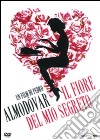 Fiore Del Mio Segreto (Il) dvd