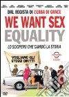 We Want Sex dvd