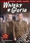 Whisky E Gloria dvd