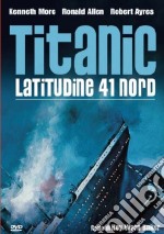 Titanic Latitudine 41 Nord dvd