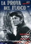 Prova Del Fuoco (La) dvd