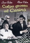 Colpo Grosso Al Casino' dvd