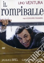 Rompiballe (Il) dvd