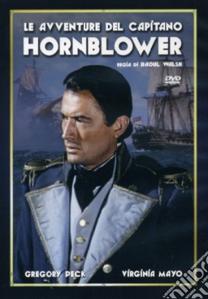 Avventure Del Capitano Hornblower (Le) film in dvd di Raoul Walsh