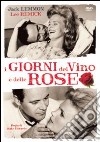 Giorni Del Vino E Delle Rose (I) dvd
