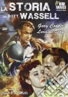 Storia Del Dottor Wassell (La) dvd