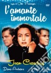Amante Immortale (L') dvd