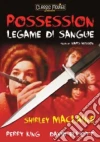 Possession - Legame Di Sangue film in dvd di Waris Hussein
