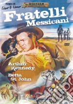 Fratelli Messicani dvd