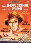 La' Dove Scende Il Fiume film in dvd di Anthony Mann