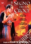 Segno Della Croce (Il) dvd