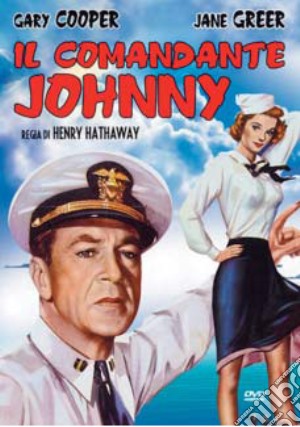 Comandante Johnny (Il) film in dvd di Henry Hathaway