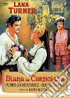 Diana La Cortigiana film in dvd di David Miller