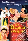 Regina Vergine (La) dvd