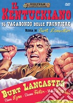 Kentuckiano (Il) - Il Vagabondo Delle Frontiere dvd