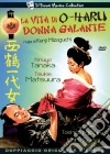 Vita Di O-Haru Donna Galante (La) dvd