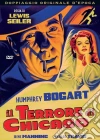Terrore Di Chicago (Il) film in dvd di Lewis Seiler